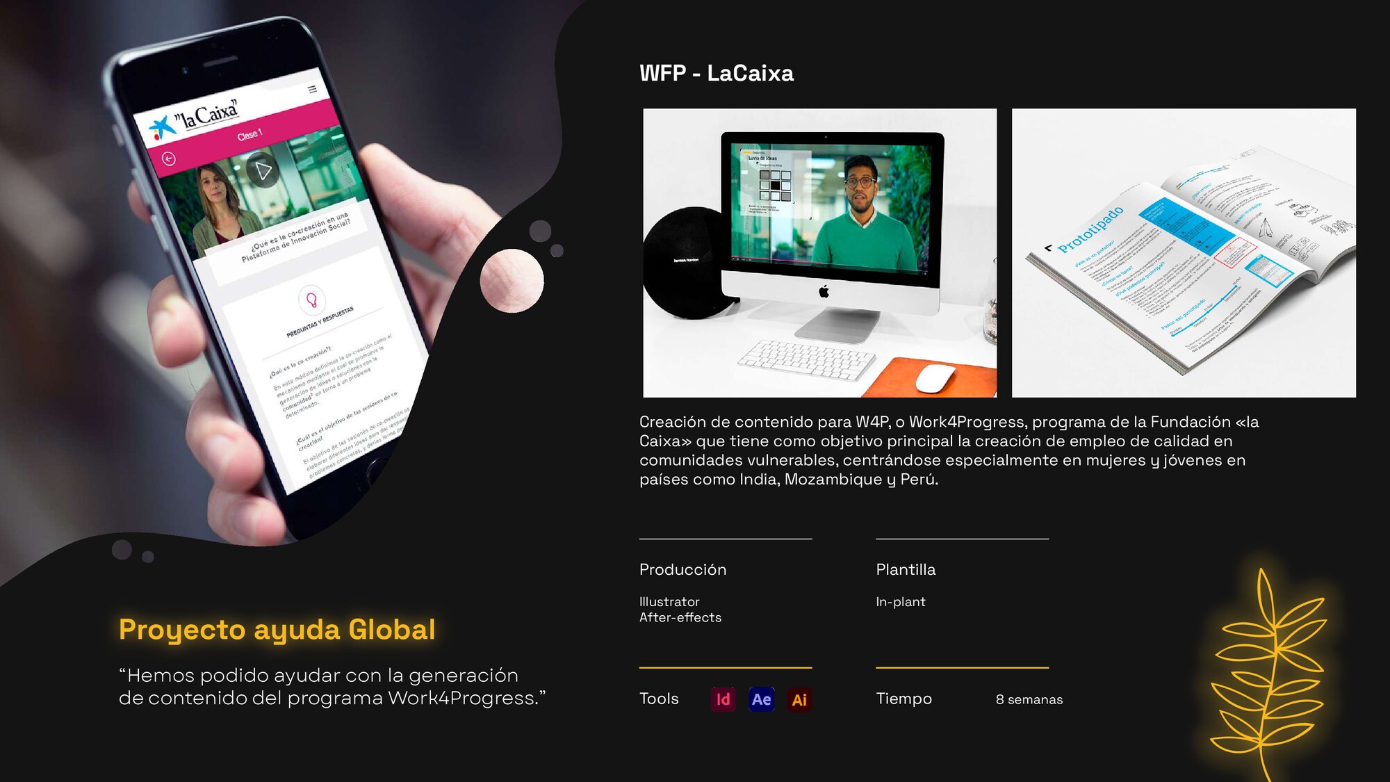 La Caixa — Work4Progress (caso completo)